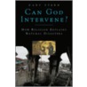 Can God Intervene? by Gary Stern