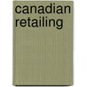 Canadian Retailing door Laroche