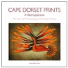 Cape Dorset Prints by Leslie Boyd Ryan