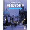Capitals Of Europe door Monaco Books