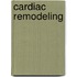 Cardiac Remodeling