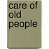 Care Of Old People