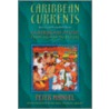 Caribbean Currents by Peter Manuel