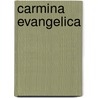 Carmina Evangelica door William Maurice