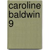 Caroline Baldwin 9 door André Taymans