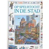 Op speurtocht in de stad door R. Heywood