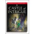 Castle Of Intrigue