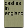 Castles in England door Not Available