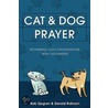 Cat & Dog Prayer door Gerald Robison