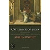 Catherine of Siena door Sigrid Undset