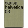 Causa Helvetica 03 door Daniel Ceppi