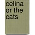 Celina or the Cats