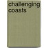 Challenging Coasts