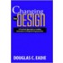 Changing By Design