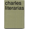 Charles Literarias door Miguel Canï¿½