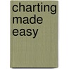 Charting Made Easy door John Murphy