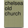 Chelsea Old Church door Randall Davies