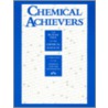 Chemical Achievers door Mary E. Bowden