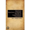 Chemical Reactions door John Joseph Griffin