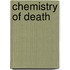 Chemistry Of Death