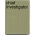 Chief Investigator