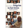 Pelgrim in het leven by L. Verboven