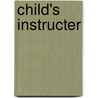 Child's Instructer door John Ely