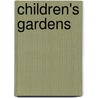 Children's Gardens door Mrs Evelyn Cecil