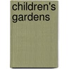 Children's Gardens door Onbekend