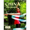 China - The People door Bobbie Kalman