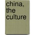 China, The Culture