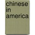 Chinese in America