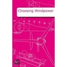 Choosing Windpower door Hugh Piggott
