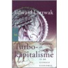 Turbo kapitalisme door E. Luttwak