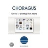 Choragus, Volume 1 door Sherwin A.M.