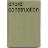 Chord Construction door Bill