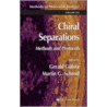 Chrial Separations by Martin G. Schmid