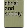 Christ and Society door Rev Donald MacLeod