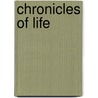 Chronicles Of Life door Corey Phillips