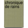 Chronique de Rains door Louis Paris