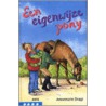 Een eigenwijze pony door A. Dragt