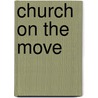 Church On The Move door Peter Neilson