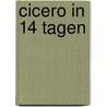 Cicero in 14 Tagen door Beat Hüppin