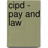 Cipd - Pay And Law by Bpp Learning Media Ltd