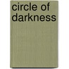 Circle Of Darkness by Lindsey M. McGuire