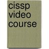 Cissp Video Course by Shon Harris