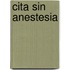 Cita Sin Anestesia