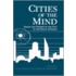 Cities Of The Mind