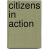 Citizens in Action door Stephanie Vance