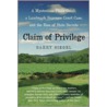 Claim of Privilege by Kit Rachlis